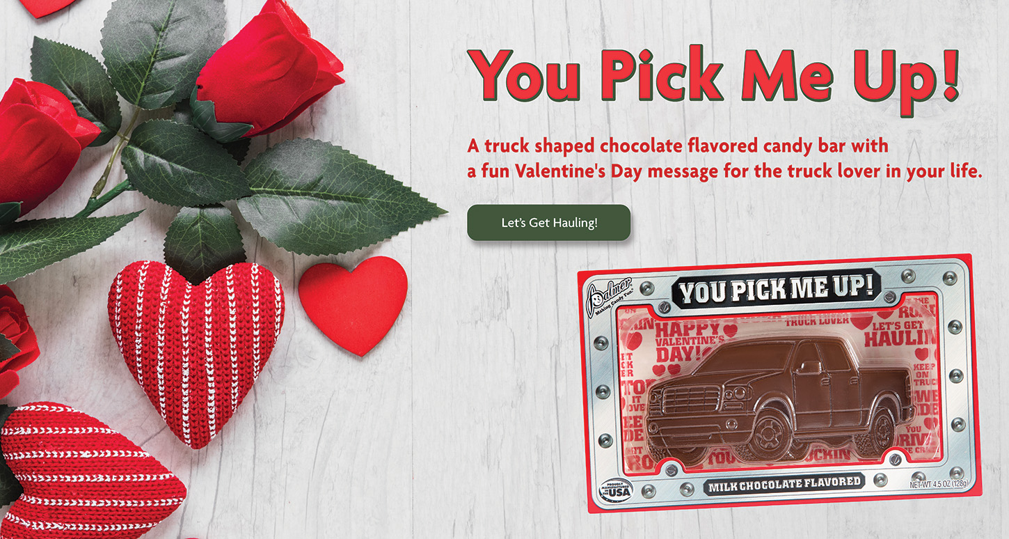 You pick me up Valentine